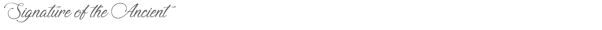 Sample characters Signature of the Ancient Font